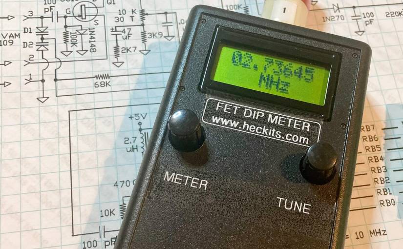 My HecKits FET Dip Meter&nbsp;Build